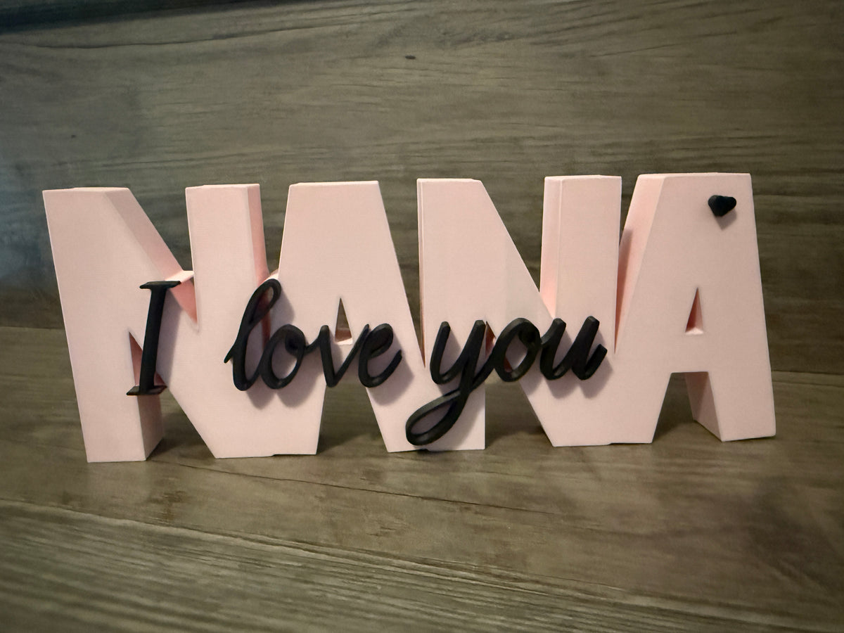 "Mom I Love You" Sign