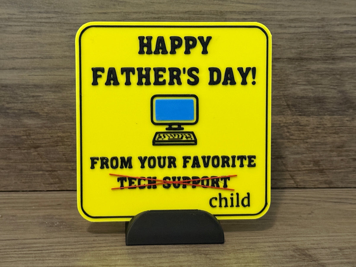 Happy Father's Day Sign