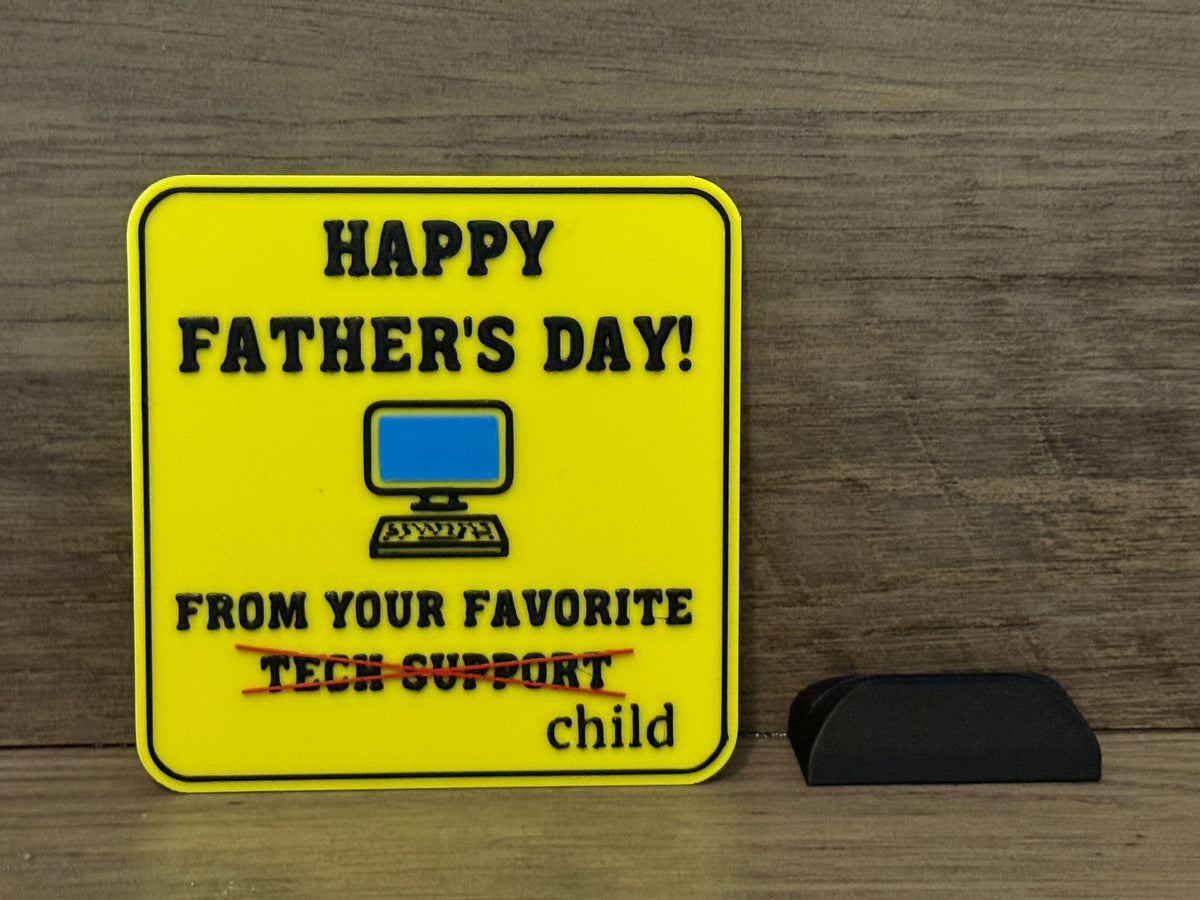 Happy Father's Day Sign
